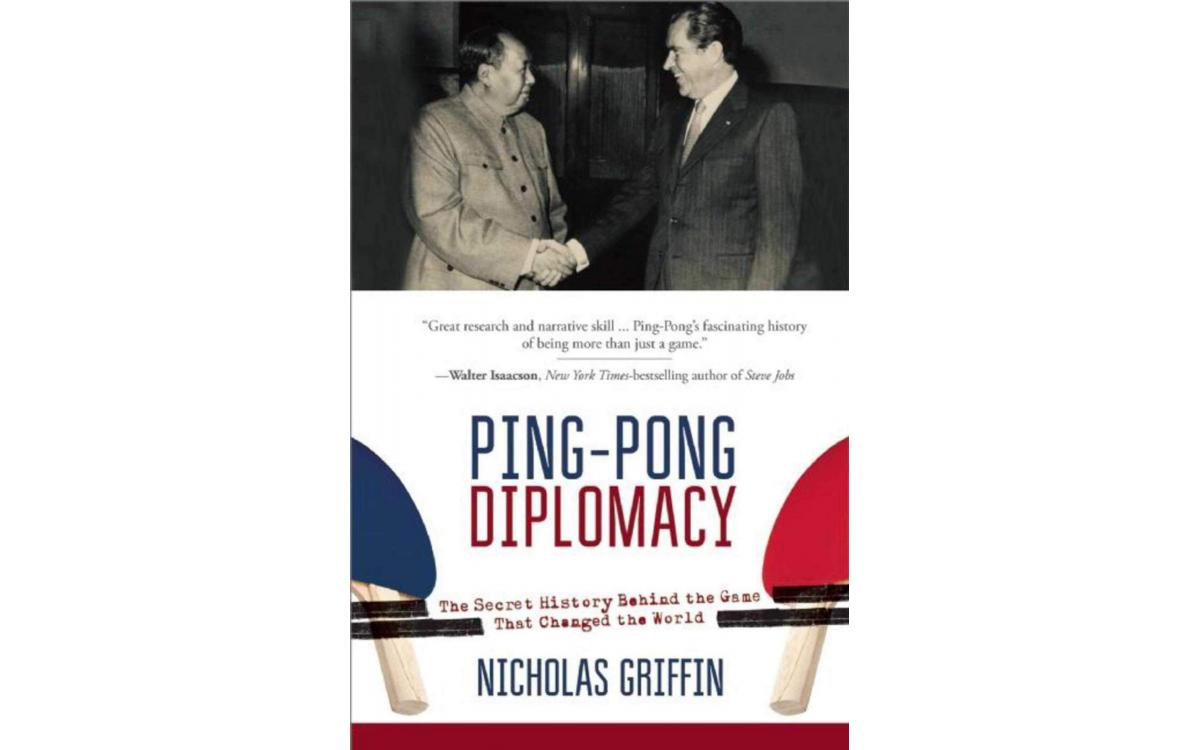 Ping-Pong Diplomacy - Nicholas Griffin [Tóm tắt]